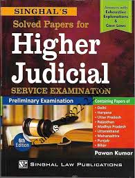 Solved Papers for Higher Judicial Service (Preliminary) Examination (Answers with Explanations & Case Laws) 